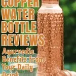 best copper water bottle ayurvedic benefits