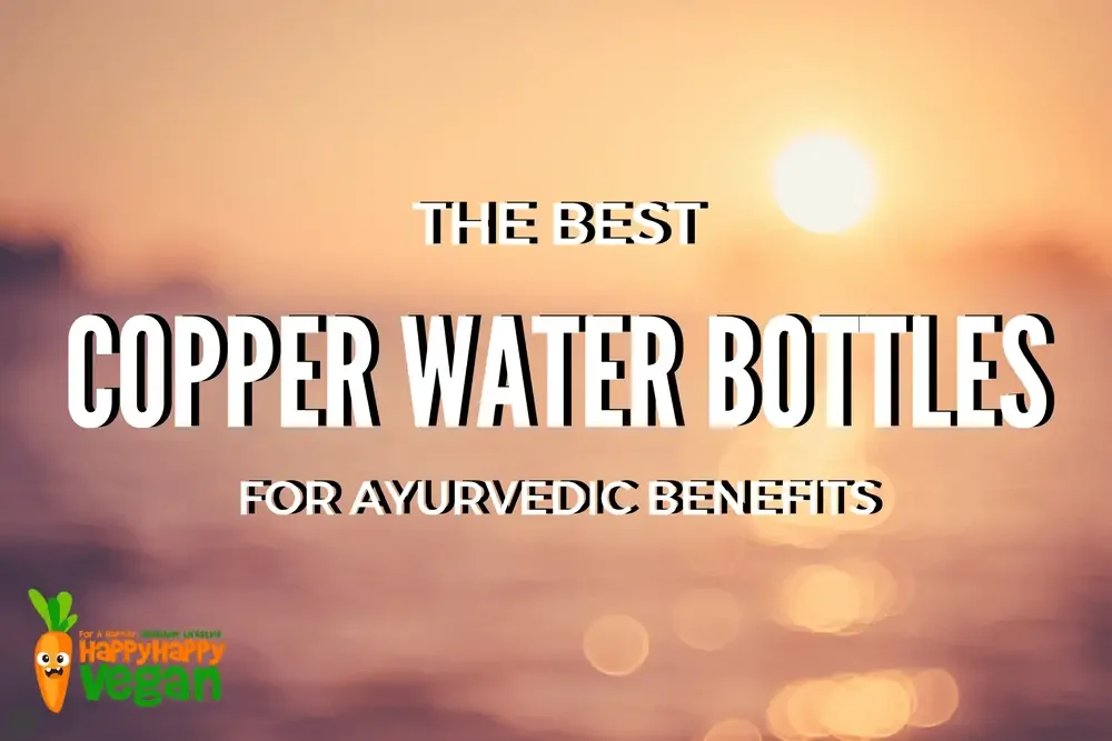 best copper water bottle for ayervedic benefits