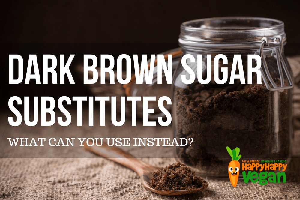 Dark brown sugar substitute - what to use instead!