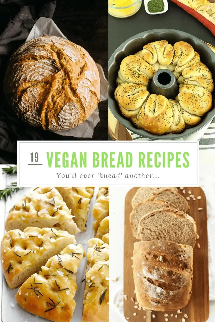 19 Brilliant Bread Recipes For Vegans!