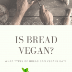 is bread vegan pin for pinterest including an image of a man cutting bread and the text "what bread can vegans eat?"