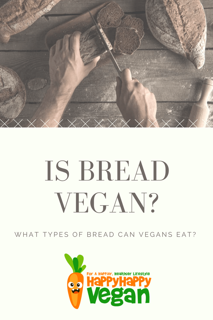 “Is bread vegan?“ The question usually emerges in a panicked tone, from the mouth of a newly transitioned or prospective vegan, or even more often, a stressed out friend or family member trying desperately to prepare a vegan friendly meal for their loved one. Most of us have been there, or know people who have. So, is bread vegan? The answer is: Yeah, usually. But not always. Find out everything you need to know about the dough, here. #bread #rolls #dough #vegan #loaves #loaf