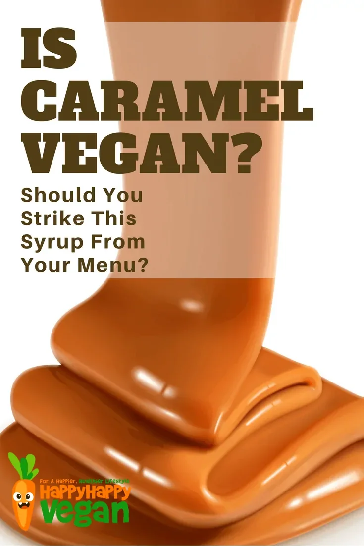 caramel flowing to form layers with the words "is caramel vegan?" overlaid