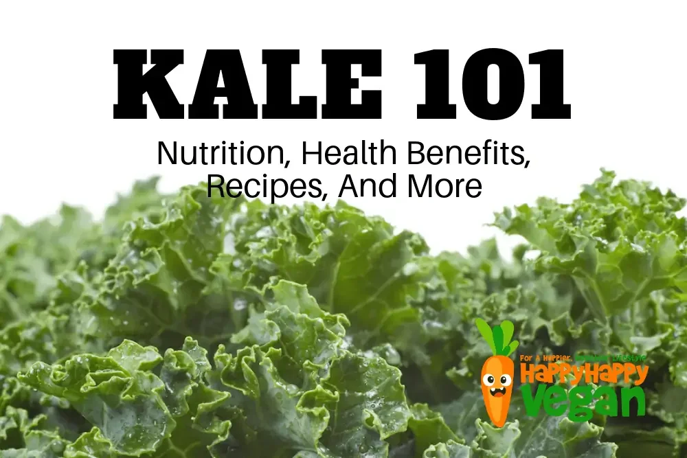 kale 101 - everything you need to know about kale