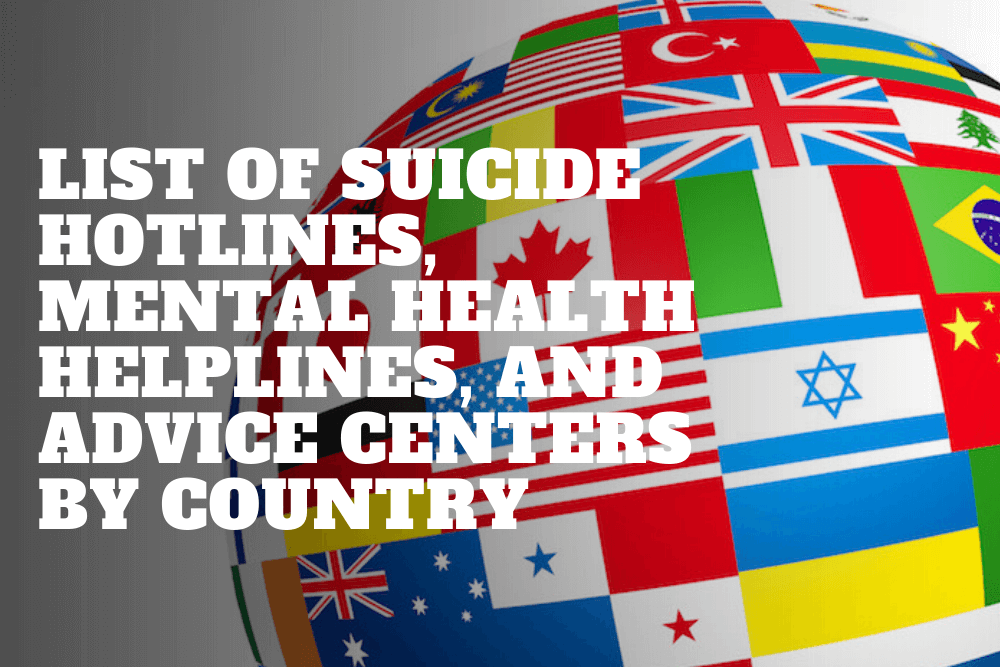 Suicide Hotlines, Mental Health Helplines, And Advice Centers By Country image