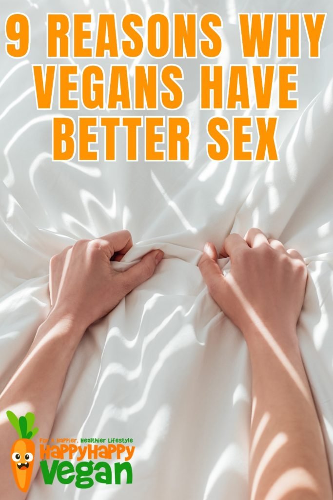 9 Reasons Why Vegans Have Better Sex 3430