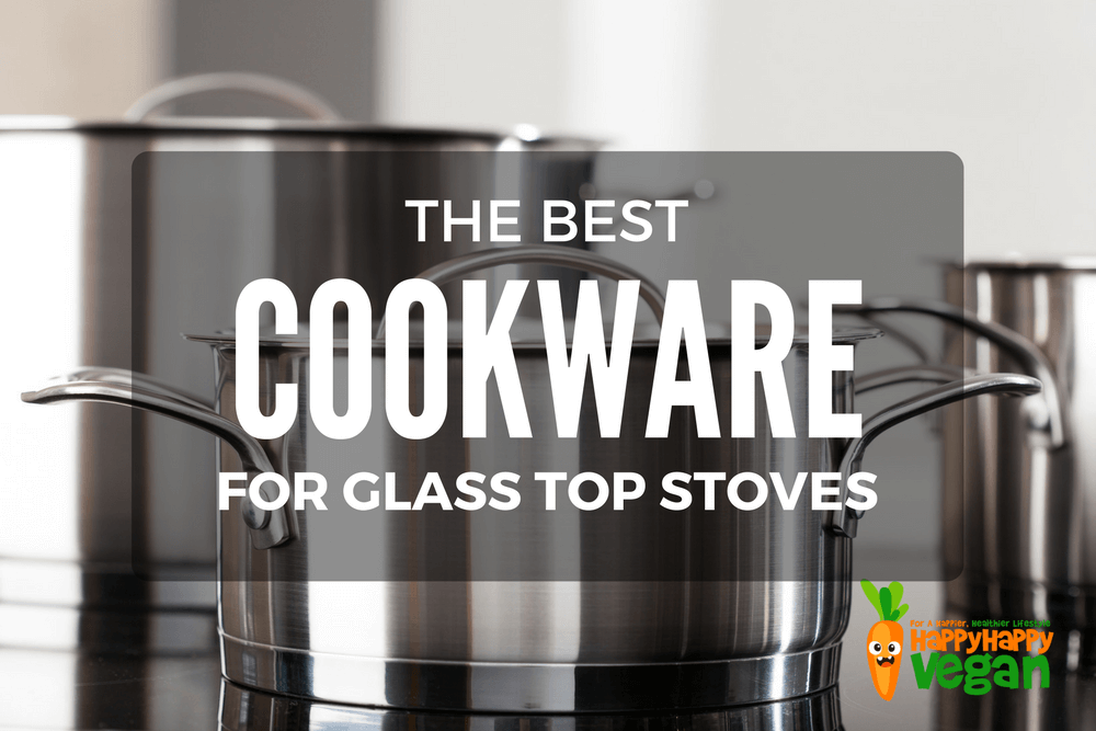 Best Cookware For Glass Top Stove? Here's Our Favorite Pots And Pans